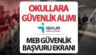 İŞKUR OKUL GÜVENLİK GÖREVLİSİ ALIMI 2026 BAŞLADI MI? || MEB 30 bin güvenlik personeli başvuru şartları neler, başvurular e-Devlet’ten nasıl yapılır?