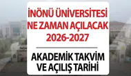 İnönü Üniversitesi ne zaman açılacak? 2026-2027 eğitim öğretim yılı ders başlangıç tarihi belli oldu