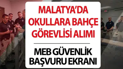 Malatya’da 419 kişilik okul bahçe görevlisi alımı! MEB başvuru şartları ve kontenjan detayları