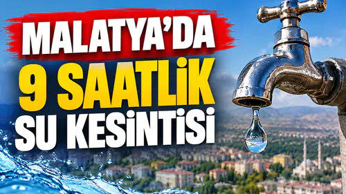 Malatya MASKİ 26 Ekim Pazartesi günü hangi mahallelerde sular kesilecek? 9 saat sular olmayacak!